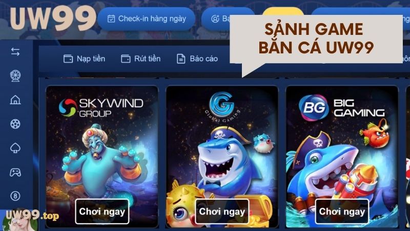 sanh game ban ca uw99 top